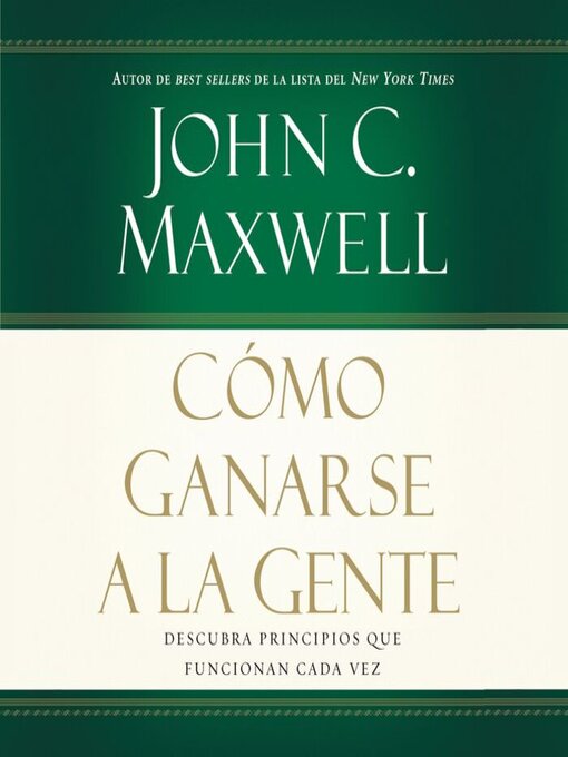 Title details for Cómo ganarse a la gente by John C. Maxwell - Available